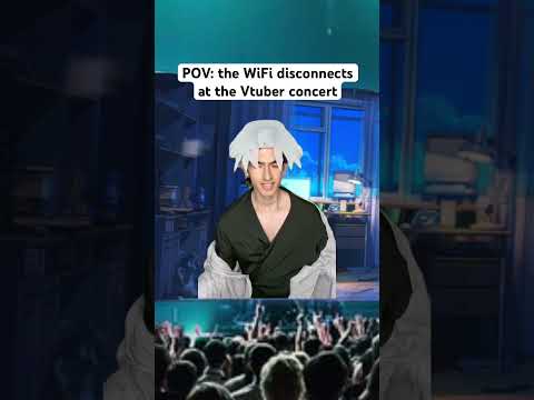 The WiFi Disconnects At The Vtuber Concert #vtuber #concert